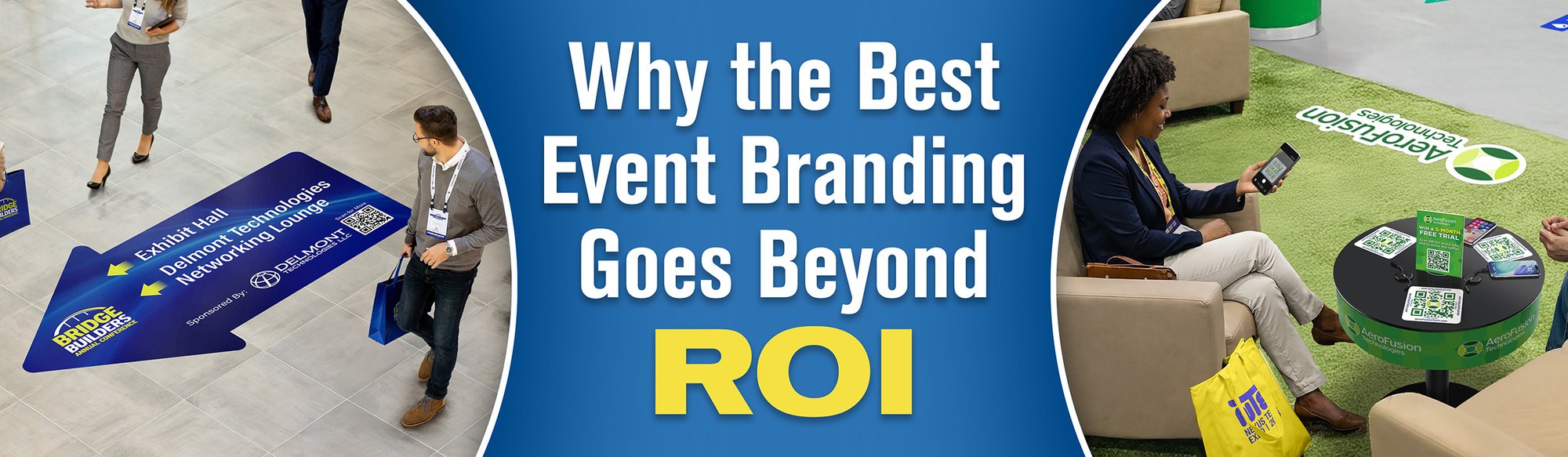 Best Event Branding Goes Beyond ROI_Blog